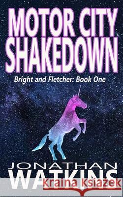 Motor City Shakedown Jonathan Watkins 9798501102897 Independently Published - książka