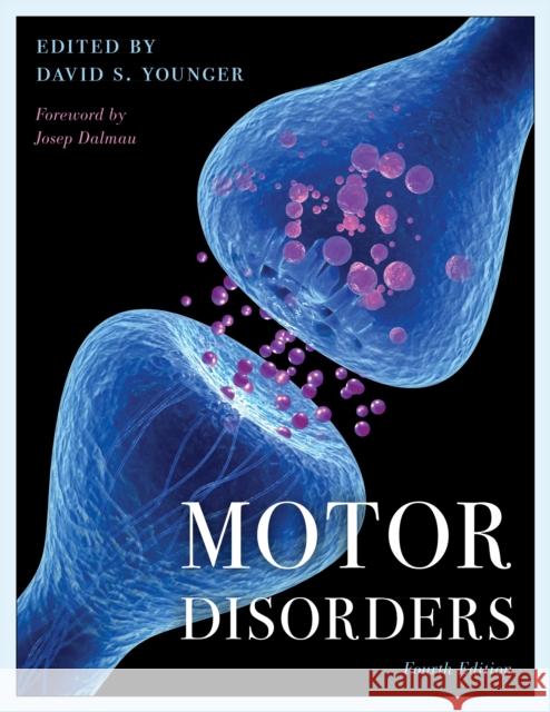 Motor Disorders David S. Younger 9781538147221 Rowman & Littlefield Publishers - książka