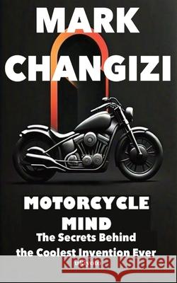 Motorcycle Mind Edition 2 Mark Changizi 9789353534578 Ukiyoto Publishing - książka