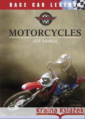 Motorcycles Jeff Savage 9780791086957 Chelsea House Publications - książka