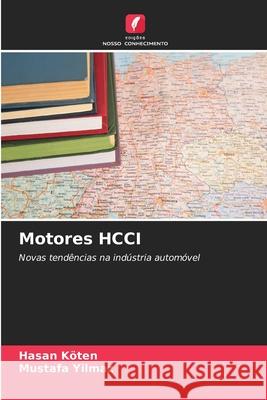 Motores HCCI Hasan Koten Mustafa Yilmaz 9786207561186 Edicoes Nosso Conhecimento - książka