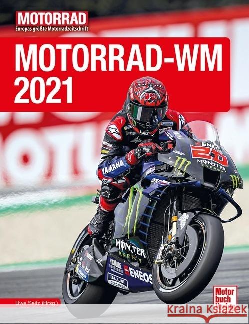 Motorrad-WM 2021 Seitz, Uwe 9783613044104 Motorbuch Verlag - książka