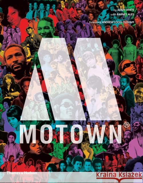 Motown: The Sound of Young America Adam White Andrew Loog Oldham Barney Ales 9780500294857 Thames & Hudson - książka