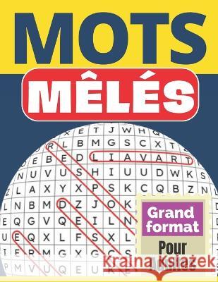 Mots meles - Grand format pour adultes: 80 Grilles pour une detente cerebrale ! Montfront Edition   9798396930698 Independently Published - książka