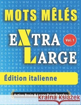 Mots Mélés - Édition italienne Active Minds & Large Prints 9798675044894 Independently Published - książka