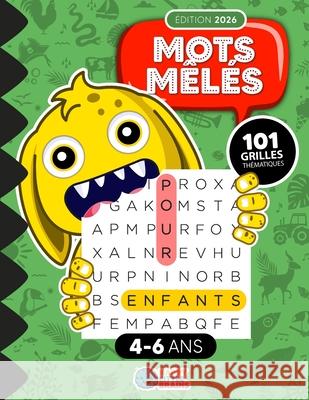 Mots M?l?s pour Enfants de 4 ? 6 ans: 101 Grilles Th?matiques Happy Little Brains 9781965026298 Happy Little Brains - książka