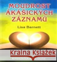 Moudrost ákášických záznamů Lisa Barnett 9788073368425 Fontána - książka