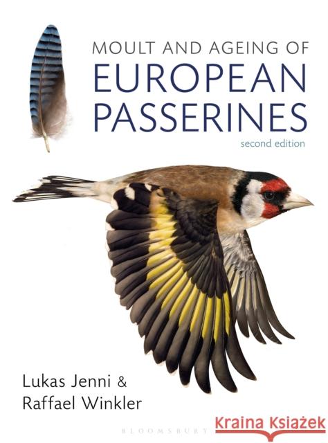 Moult and Ageing of European Passerines Lukas Jenni, Raffael Winkler 9781472941510 Bloomsbury Publishing PLC - książka