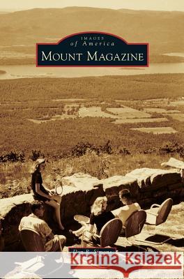 Mount Magazine Don R. Simons 9781540215307 Arcadia Pub (SC) - książka