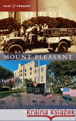 Mount Pleasant Melissa Fulgham James McGregor Rex Allen 9781540250995 Arcadia Pub (Sc) - książka