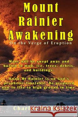 Mount Rainier Awakening Charles Pretlow 9781943412228 Wilderness Voice Publishing - książka