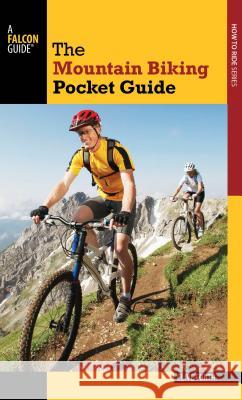 Mountain Biking Pocket Guide Clive Forth 9780762779987 FalconGuide - książka