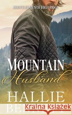 Mountain Husband Hallie Bennett 9781955138628 Arrowed Heart - książka