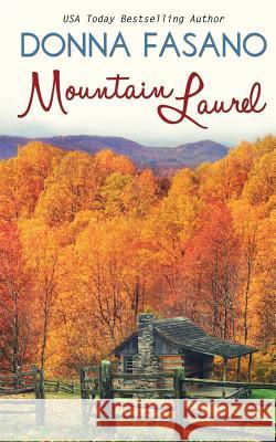 Mountain Laurel Donna Fasano 9781939000217 Hard Knocks Books - książka