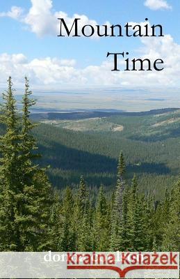 Mountain Time: Book One in The Grand Encampment Saga Coulson, Donna 9781537774213 Createspace Independent Publishing Platform - książka