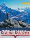 Mountaineering The Mountaineers 9781846892622 Quiller Publishing Ltd