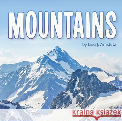 Mountains Lisa J. Amstutz 9781977126337 Pebble Books - książka