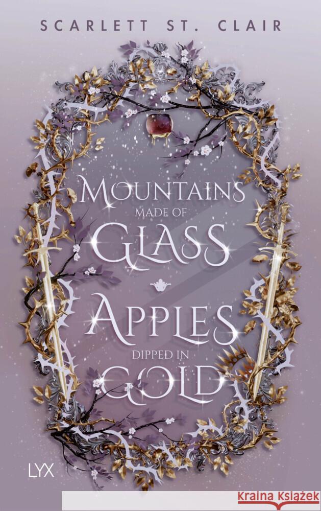 Mountains Made of Glass / Apples Dipped in Gold Clair, Scarlett St. 9783736323582 LYX - książka