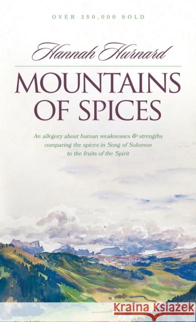 Mountains of Spices Hannah Hurnard 9780842346115 Tyndale House Publishers - książka