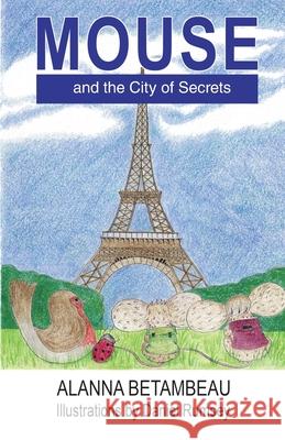 MOUSE and the City of Secrets: MOUSE and the City of Secrets  9781916359130 Quantum Dot Press - książka