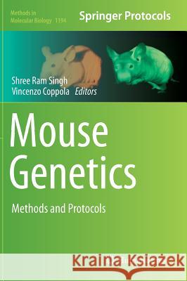 Mouse Genetics: Methods and Protocols Singh, Shree RAM 9781493912148 Humana Press - książka