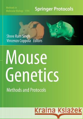 Mouse Genetics: Methods and Protocols Singh, Shree RAM 9781493945672 Humana Press - książka