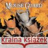 Mouse Guard: Fall 1152 David Petersen 9780345496867 Random House USA Inc