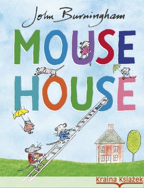 Mouse House Burningham, John 9781782955573  - książka