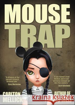 Mouse Trap Carlton Mellic 9781621052791 Avant Punk Books - książka