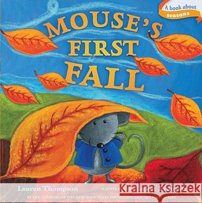 Mouse's First Fall Lauren Thompson Buket Erdogan 9781416994770 Little Simon - książka