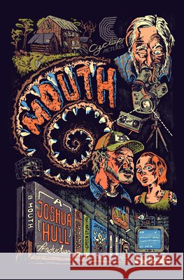 Mouth Joshua Hull Alex Woodroe 9781959790020 Tenebrous Press - książka