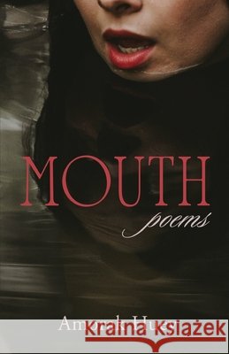 Mouth Amorak Huey 9781968148287 Cornerstone Press - książka