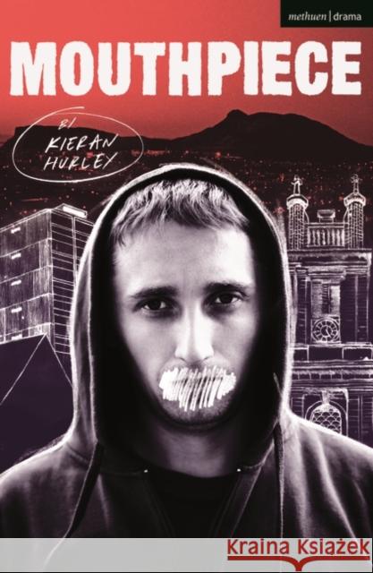 Mouthpiece Kieran Hurley 9781350258723 Methuen Drama - książka