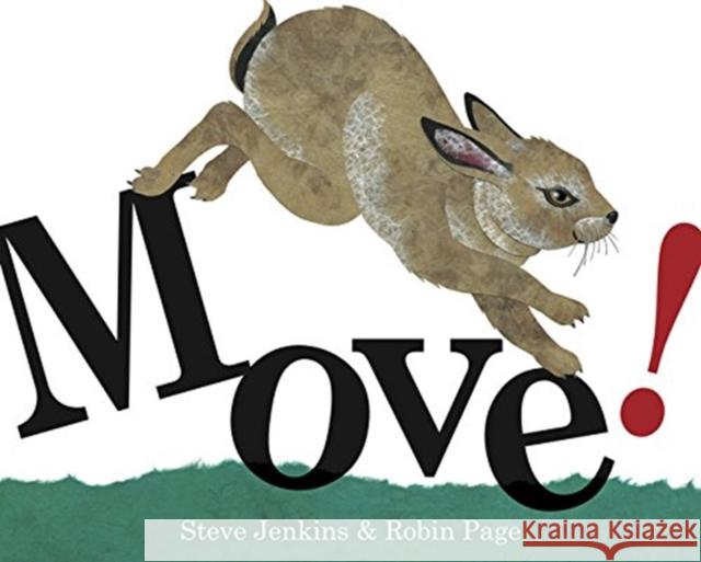 Move! Steve Jenkins Robin Page 9780618646371 Houghton Mifflin Company - książka
