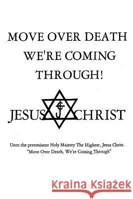 Move Over Death We're Coming Through M D M 9781684098125 Page Publishing, Inc - książka