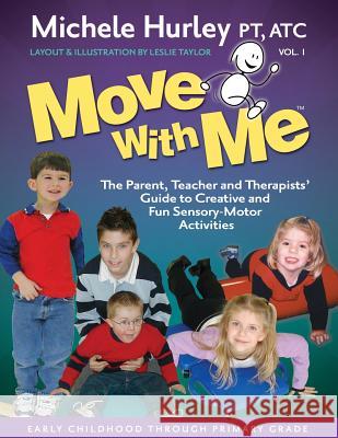 Move With Me Taylor, Leslie 9781466449459 Createspace - książka