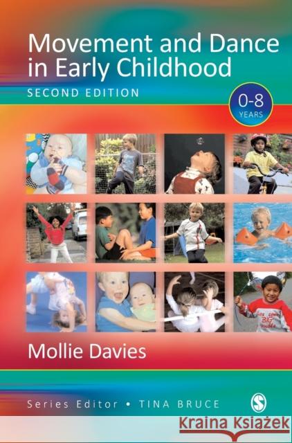 Movement and Dance in Early Childhood Mollie Davies 9780761940531 Paul Chapman Publishing - książka