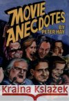 Movie Anecdotes Peter Hay 9780195045956 Oxford University Press