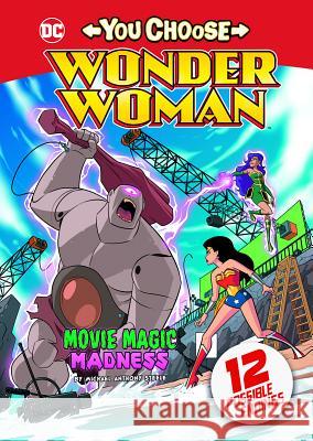 Movie Magic Madness Michael Anthony Steele Omar Lozano 9781496583505 Stone Arch Books - książka