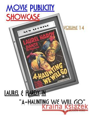 Movie Publicity Showcase Volume 14: Laurel and Hardy in 