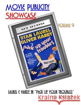 Movie Publicity Showcase Volume 9: Laurel and Hardy in 