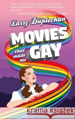 Movies That Made Me Gay Larry Duplechan   9781739773915 Team Angelica Publishing - książka