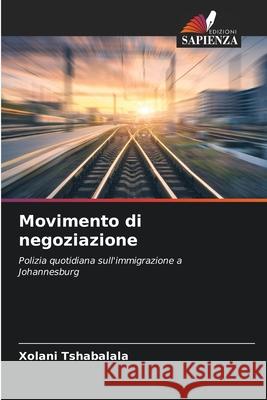 Movimento di negoziazione Xolani Tshabalala 9786203048261 Edizioni Sapienza - książka