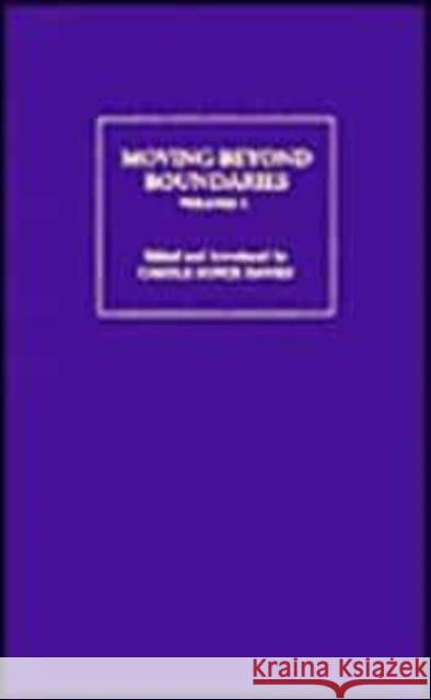 Moving Beyond Boundaries (Vol. 1): International Dimensions of Black Women's Writing Carole Boyce-Davies Carole B. Davies Molara Ogundipe-Leslie 9780814712375 New York University Press - książka