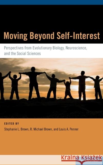 Moving Beyond Self-Interest Brown, Stephanie L. 9780195388107 OUP USA - książka