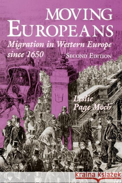 Moving Europeans: Migration in Western Europe Since 1650 Moch, Leslie Page 9780253215956  - książka