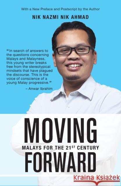 Moving Forward: Malays for the 21st Century Nazmi 9789814841870 Marshall Cavendish International (Asia) Pte L - książka