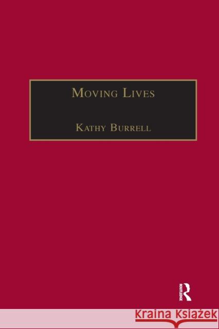 Moving Lives: Narratives of Nation and Migration Among Europeans in Post-War Britain Kathy Burrell 9780367604080 Routledge - książka