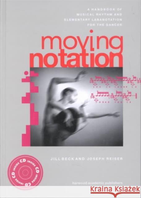 Moving Notation BECK BECK  9789057021787 Taylor & Francis - książka