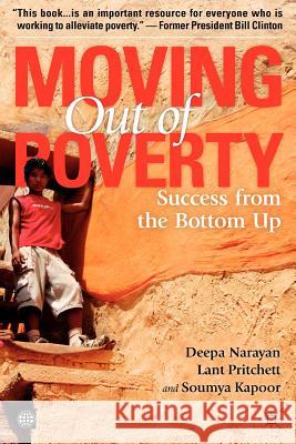 Moving Out of Poverty (Volume 2): Success from the Bottom Up Narayan, Deepa 9780821372159 World Bank Publications - książka